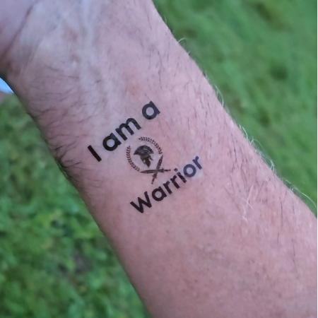 I am A Warrior Mantra Tattoo