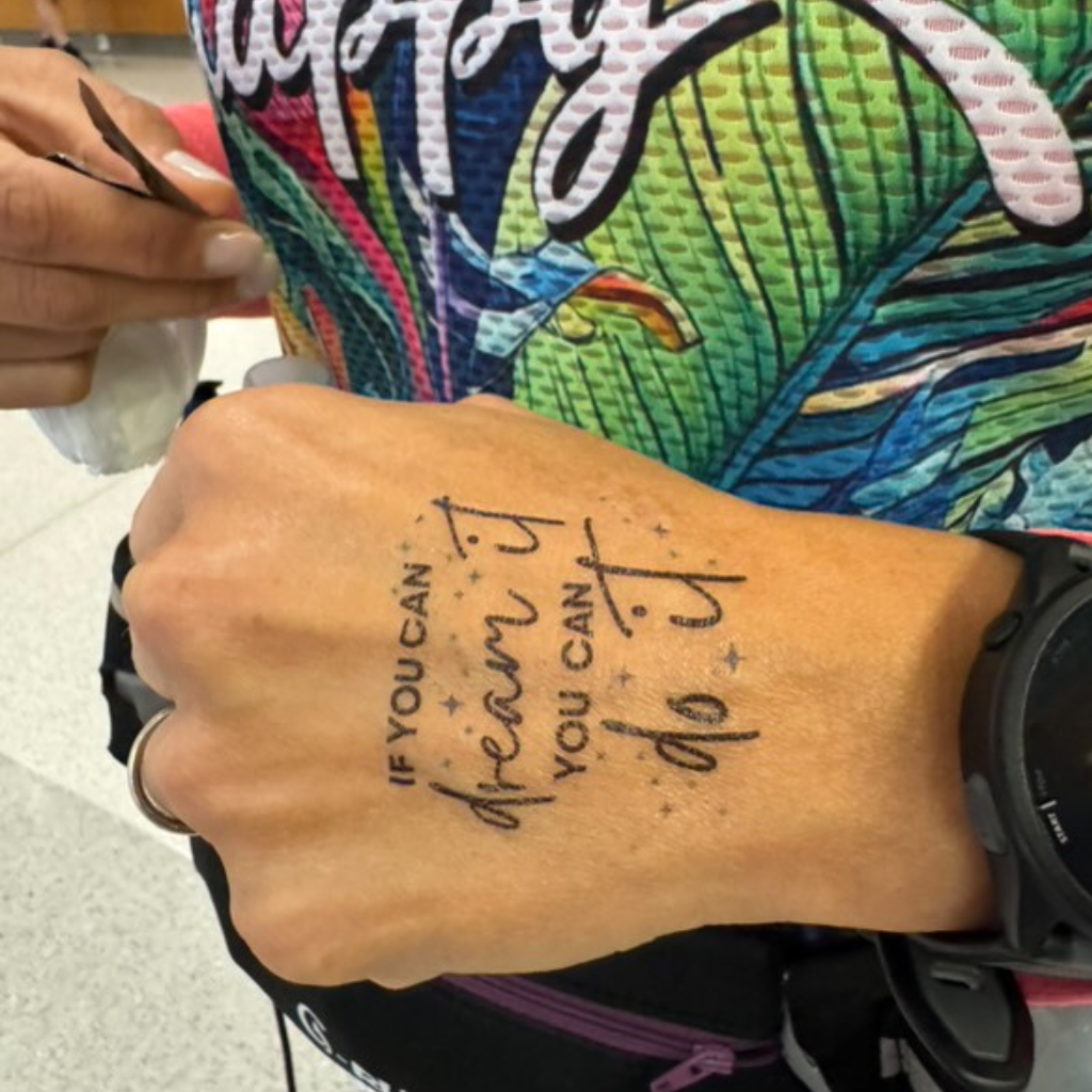 If You Can Dream It, You Can Do It Tattoo