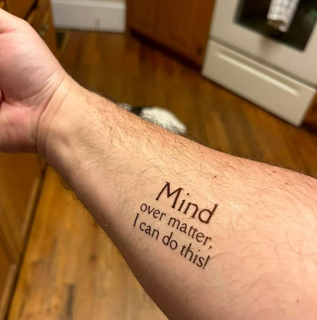 Mind Over Matter I Can Do This Tattoo